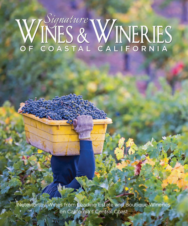 Signature Wines & Wineries of Coastal California