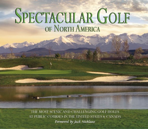 Spectacular Golf of North America